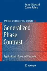 Generalized Phase Contrast: Applications in Optics and Photonics (Repost)