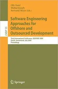 Software Engineering Approaches for Offshore and Outsourced Development (Repost)