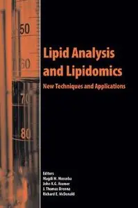 Lipid Analysis and Lipidomics: NewTechniques and Applications