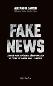 Fake news - Alexandre Capron