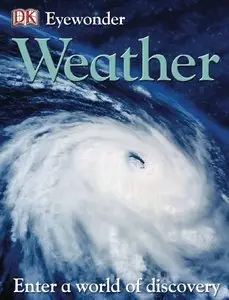 Weather (Eye Wonder) by DK Publishing [Repost]