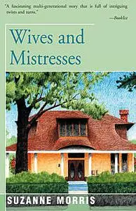 «Wives and Mistresses» by Suzanne Morris