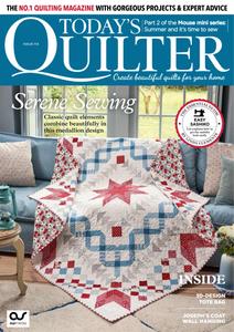 Today's Quilter - Issue 114 2024