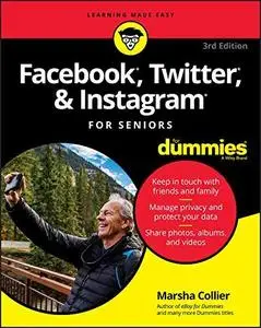 Facebook, Twitter, and Instagram For Seniors For Dummies