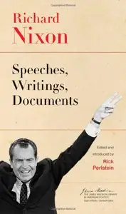 Richard Nixon: Speeches, Writings, Documents (repost)