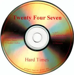 Twenty Four Seven - Hard Times (2002)