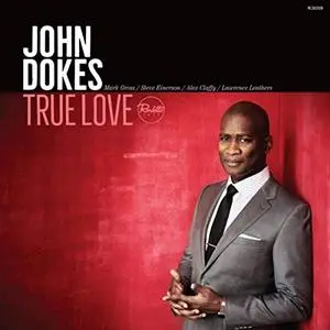 John Dokes - True Love (2019)