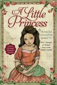 «A Little Princess» by Frances Hodgson Burnett