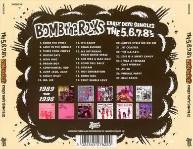 The 5.6.7.8's - Bomb The Rocks: Early Days Singles 1989-1996 (2003) {Sweet Nothings/Cargo}