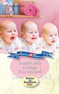 «Daddy's Little Darlings» by Tina Leonard