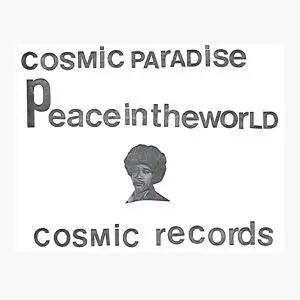 Michael Cosmic & Phill Musra Group - Cosmic Paradise - Peace in the World - Cosmic Records (2017)