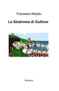 La Sindrome di Gulliver