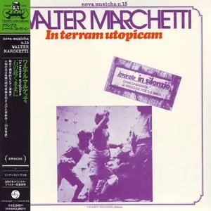 Walter Marchetti - In Terram Utopicam (1977) {2007 Cramps/Strange Days}