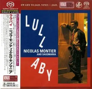 Nicolas Montier and Saxomania - Lullaby (1991) [Japan 2015] SACD ISO + DSD64 + Hi-Res FLAC