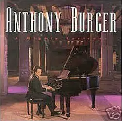Anthony Burger - A Mighty Fortress (1994)