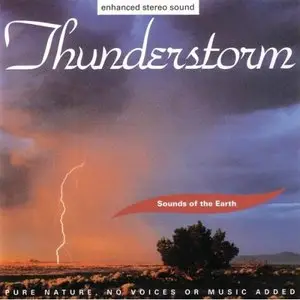 Sounds Of The Earth: Thunderstorm -1999-