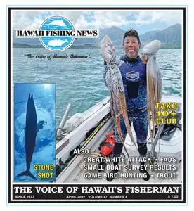 Hawaii Fishing News – April 2022