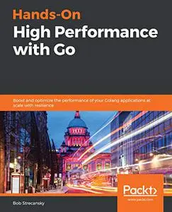 Hands-On High Performance with Go (Repost)