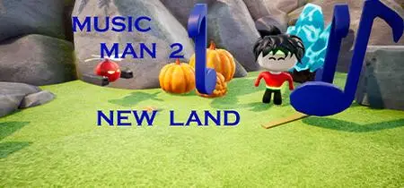 Music Man 2 New land (2023)