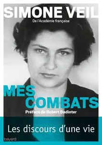 Simone Veil, "Mes combats"