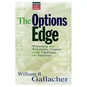 The Options Edge: Winning the Volatility Game with Options On Futures (Repost)   