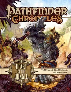 Pathfinder Chronicles: Heart of the Jungle