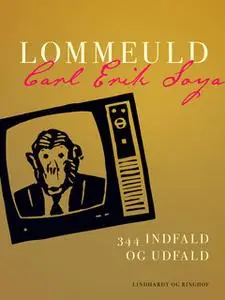 «Lommeuld. 344 indfald og udfald» by Carl Erik Soya