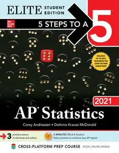 5 Steps to a 5: AP Statistics 2021 Elite Student Edition