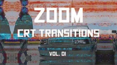CRT Zoom Transitions Vol. 01 46176027