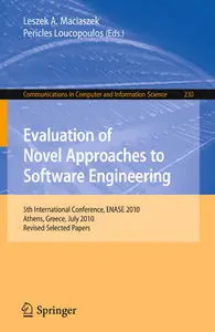 Evaluation of Novel Approaches to Software Engineering (Repost)