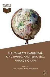 The Palgrave Handbook of Criminal and Terrorism Financing Law (repost)
