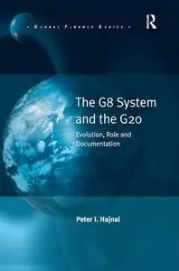 The G8 System and the G20 (Global Finance)