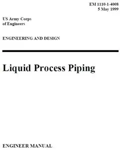 Liquid Process Piping Engineer Manual 1110-1-4008