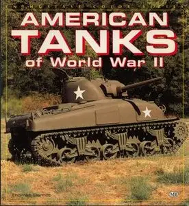 American Tanks of World War II (Repost)