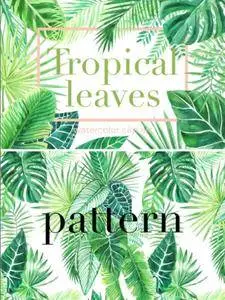 CreativeMarket - Tropical Leaves. Watercolor Clip Art