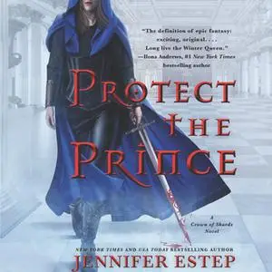 «Protect the Prince» by Jennifer Estep