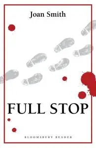 «Full Stop» by Joan Smith