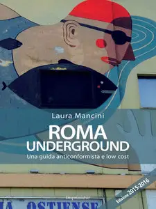 Laura Mancini - Roma underground