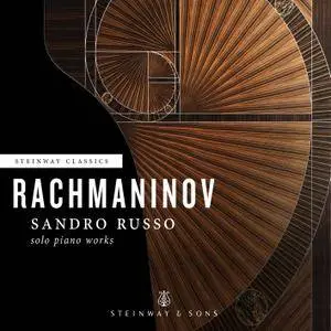 Sandro Russo - Rachmaninov: Solo Piano Works (2017) [Official Digital Download 24/96]