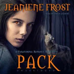 «Pack» by Jeaniene Frost