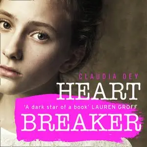 «Heartbreaker» by Claudia Dey