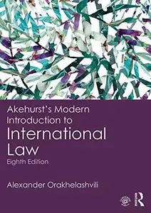 Akehurst's Modern Introduction to International Law, 8th Edition