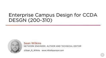 Enterprise Campus Design for CCDA DESGN (200-310)