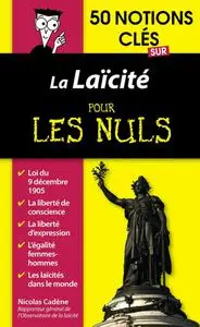 Nicolas Cadène, "50 notions clés sur la laïcité pour les Nuls"