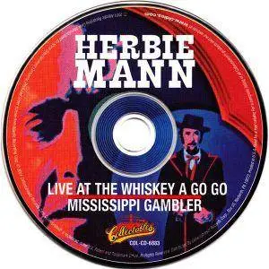 Herbie Mann – Live At The Whiskey A Go Go & Mississippi Gambler (2001) {Collectables}