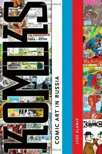 Komiks: Comic Art in Russia