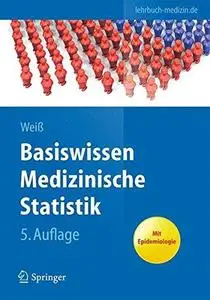 Basiswissen Medizinische Statistik 5. Auflage