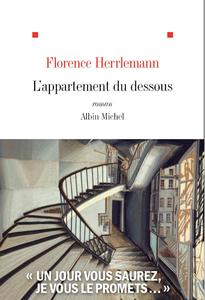 Florence Herrlemann, "L'appartement du dessous"