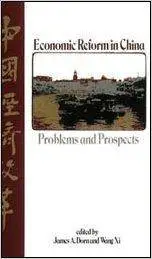 Economic Reform in China: Problems and Prospects (Studies; 73)