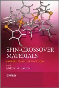 Spin-Crossover Materials: Properties and Applications (Repost)